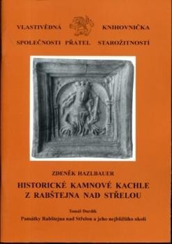 Historické kamnové kachle z Rabštejna nad Střelou