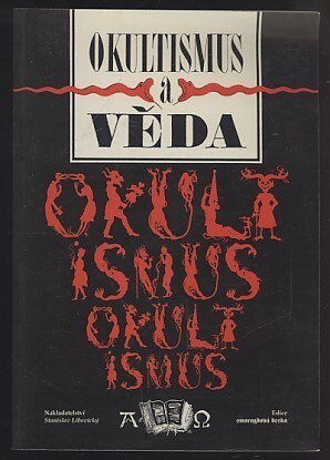 Okultismus a věda : překlad souboru článků z časopisů Experientia