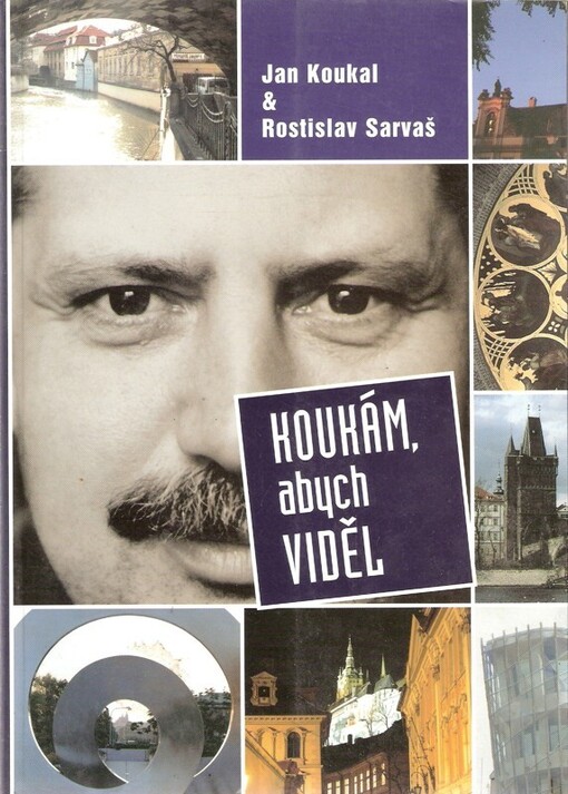 Koukám, abych viděl