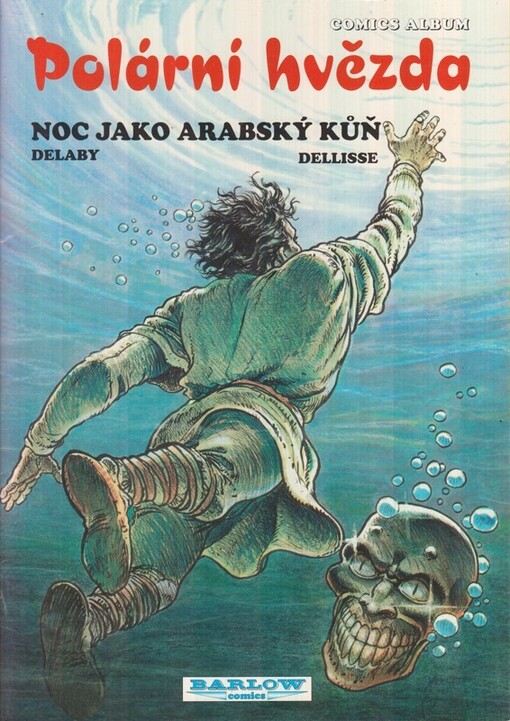 Polární hvězda. Noc jako arabský kůň