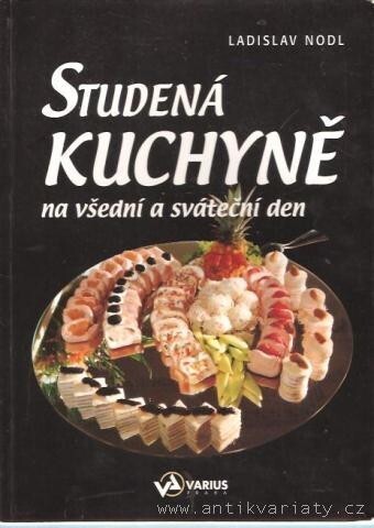Studená kuchyně na všední a sváteční den /