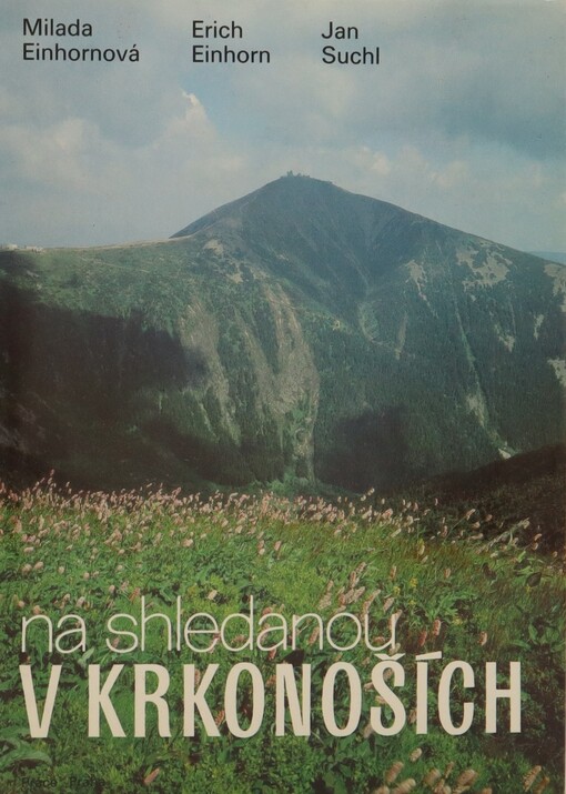 Na shledanou v Krkonoších :[fot. publ.]