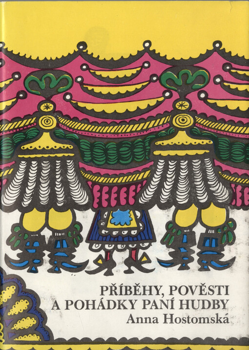 Příběhy, pověsti a pohádky paní Hudby :