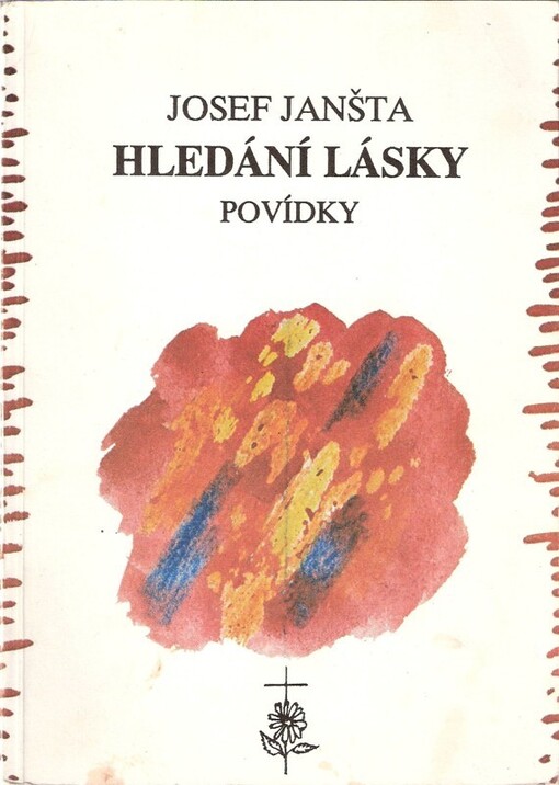 Hledání lásky :Katechetické povídky pro děti od 8 - 14 let