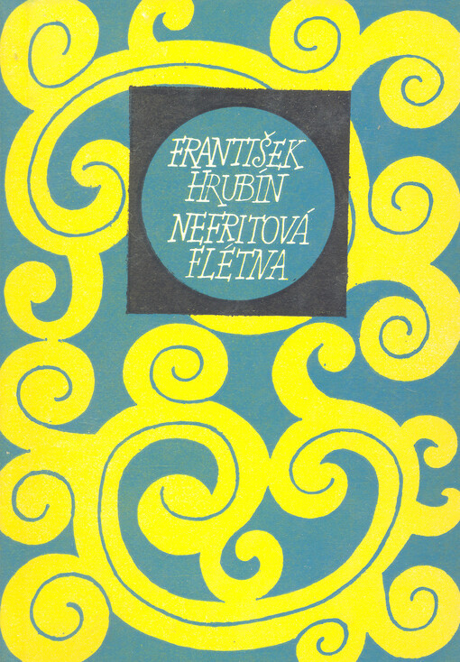 Nefritová flétna :překlady starých čínských básníků