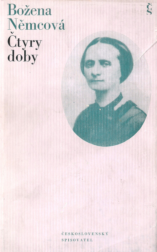 Čtyry doby :fragmenty autobiografie : výbor z díla.Svazek 3