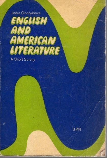 English and American literature :a short survey