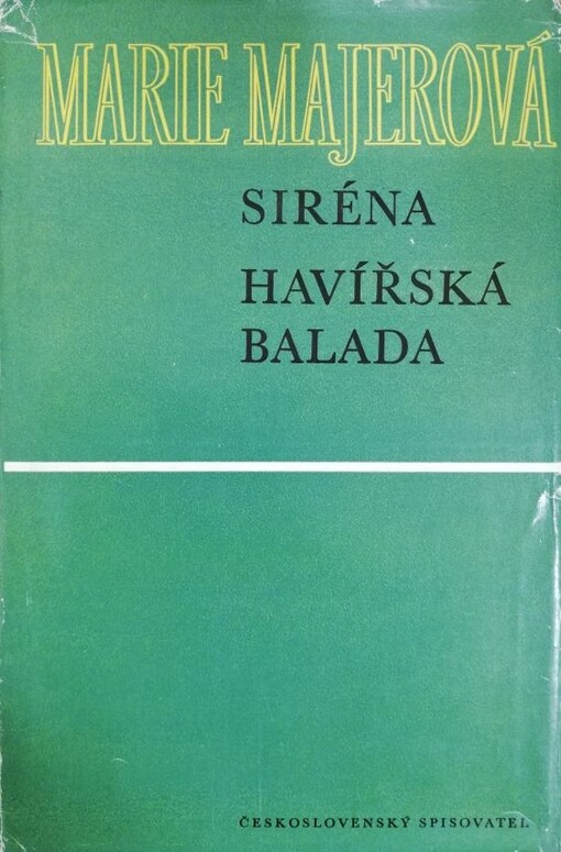 Siréna ;Havířská balada