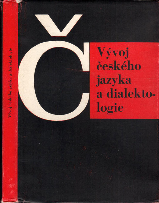 Vývoj českého jazyka a dialektologie :učebnice pro pedagogické fakulty
