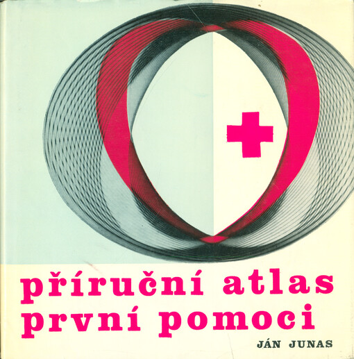 Příruční atlas první pomoci