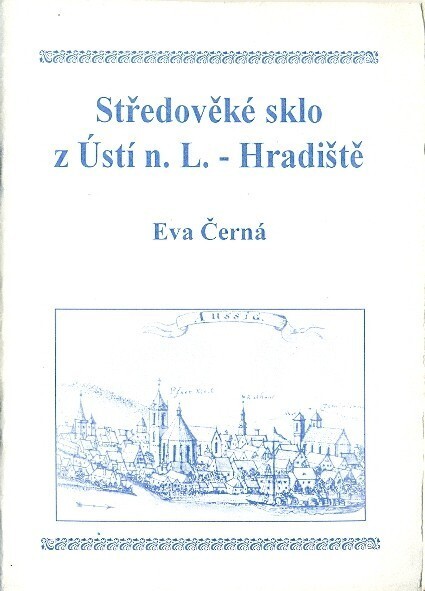 Středověké sklo z Ústí n. L. - Hradiště