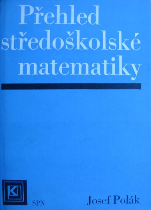 Přehled středoškolské matematiky