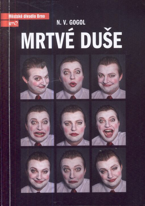 Nikolaj Vasiljevič Gogol, Mrtvé duše :první inscenace sedmdesáté sezony 2014/2015 : premiéra 20. září 2014, první provedení