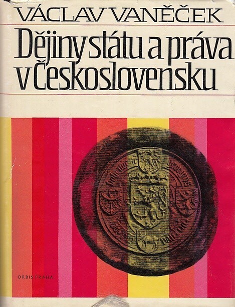 Dějiny státu a práva v Československu do roku 1945