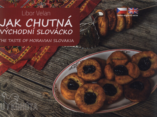 Jak chutná Východní Slovácko