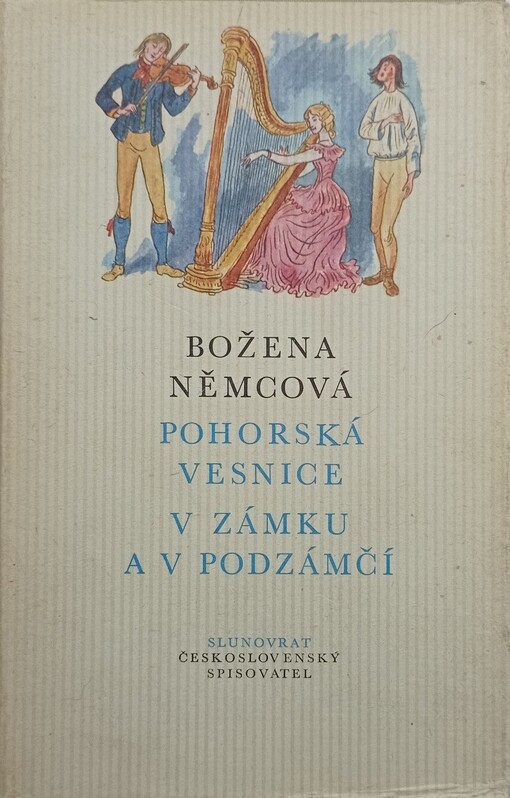 Pohorská vesnice ;V zámku a v podzámčí, 1. vyd.