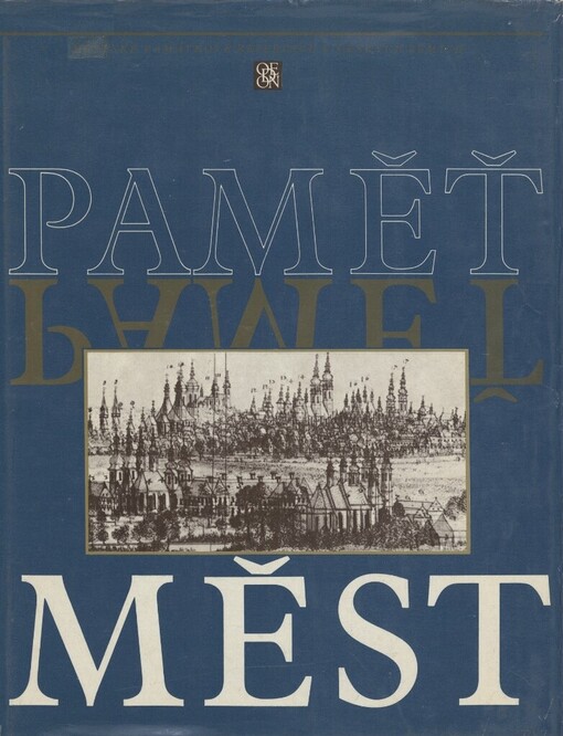 Paměť měst :městské památkové rezervace v českých zemích