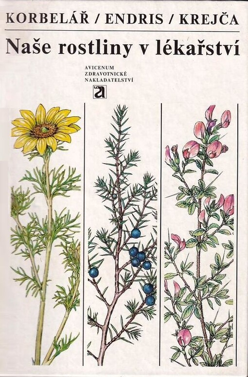 Naše rostliny v lékařství
