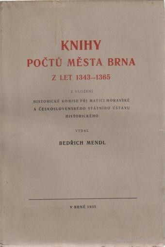 Knihy počtů města Brna z let 1343 - 1365