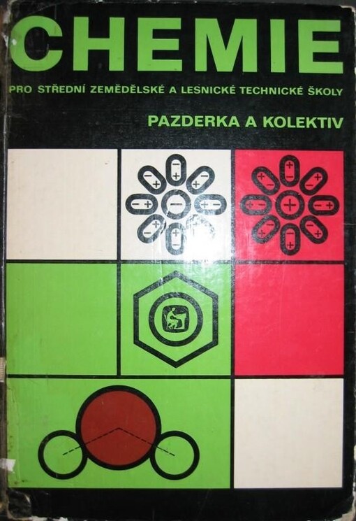 Chemie pro střední zemědělské a lesnické technické školy