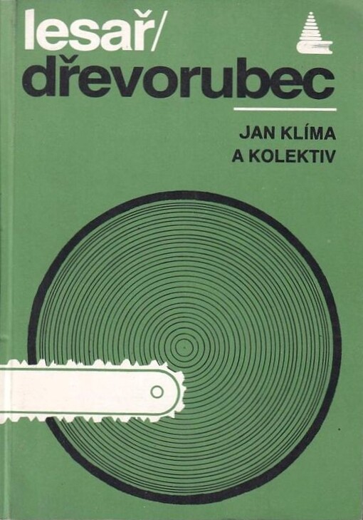 Lesař - dřevorubec