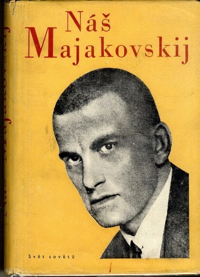 Náš Majakovskij :sborník básní, statí, článků a vzpomínek k 20. vyročí básníkovy smrti