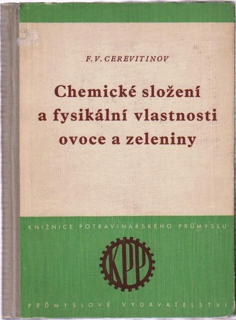 Chemické složení a fysikální vlastnosti ovoce a zeleniny /