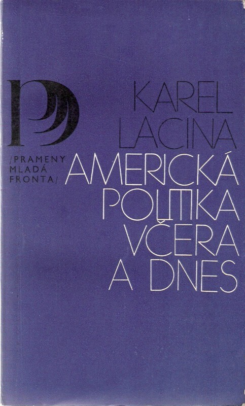 Americká politika včera a dnes