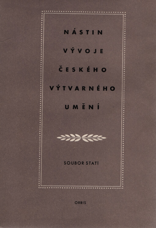 Nástin vývoje českého výtvarného umění :soubor statí