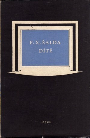 Dítě :komedie o třech jednáních