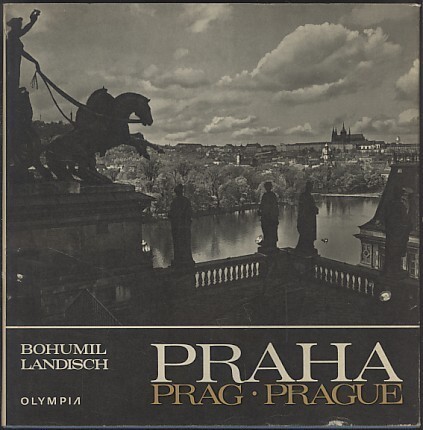 Praha =Prag = Prague