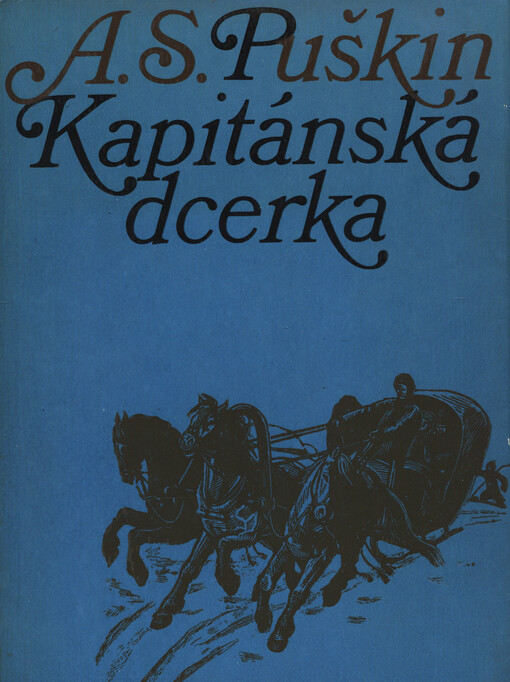 Kapitánská dcerka, 1. vyd. v Lid. nakl.