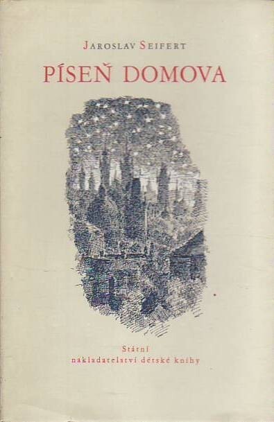 Píseň domova :výbor z díla