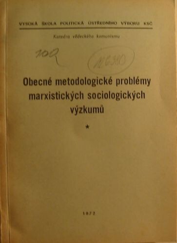 Obecné metodologické problémy marxistických sociologických výzkumů