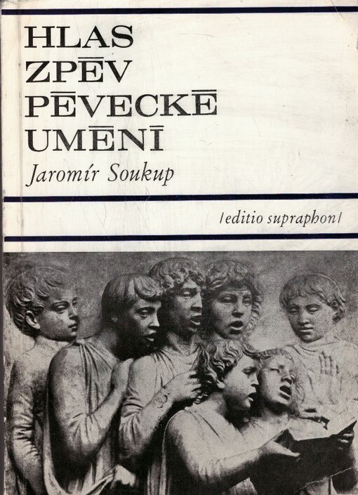 Hlas, zpěv, pěvecké umění