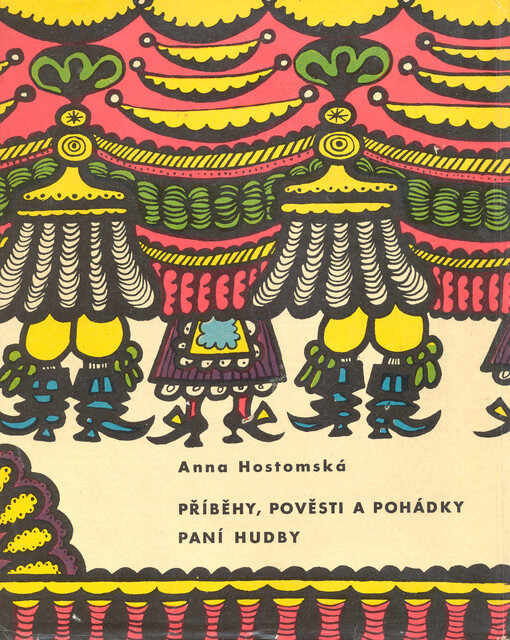 Příběhy, pověsti a pohádky paní Hudby, 2. vyd.