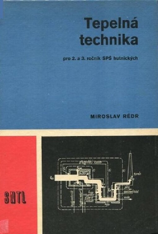 Tepelná technika : učebnice pro 2. a 3. roč. stř. prům. škol hutnických