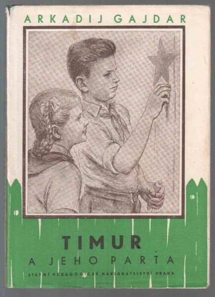 Timur a jeho parta, 4., nezměn. vyd.