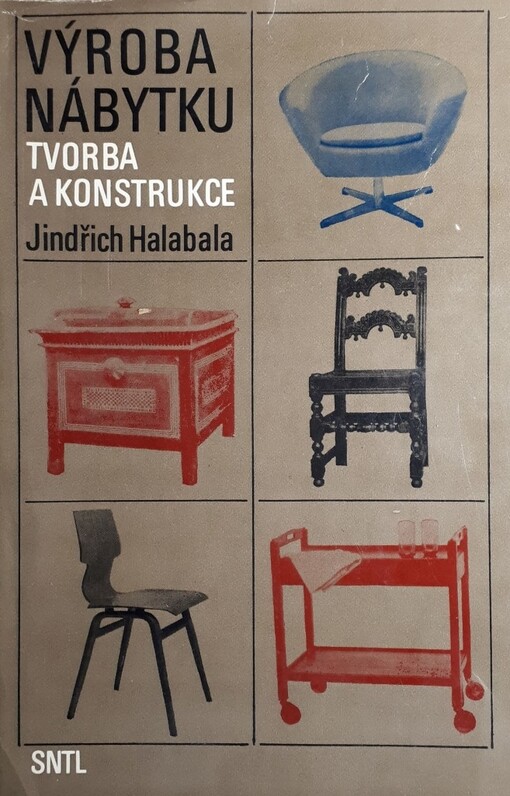 Výroba nábytku :tvorba a konstrukce