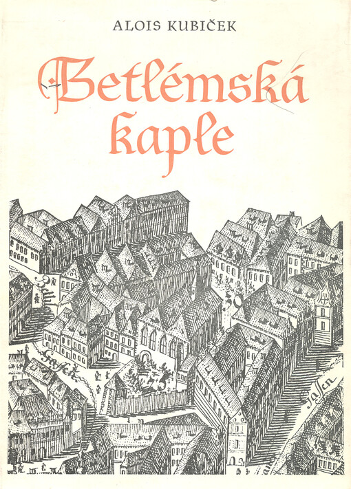 Betlémská kaple
